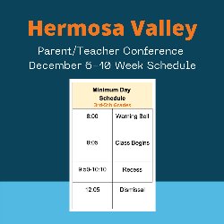 Hermosa Valley P/T Conference 3-5 Daily Schedule